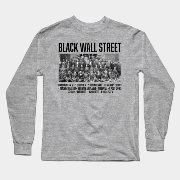 Black Wall Street Facts, Black History Long Sleeve T-Shirt by UrbanLifeApparel